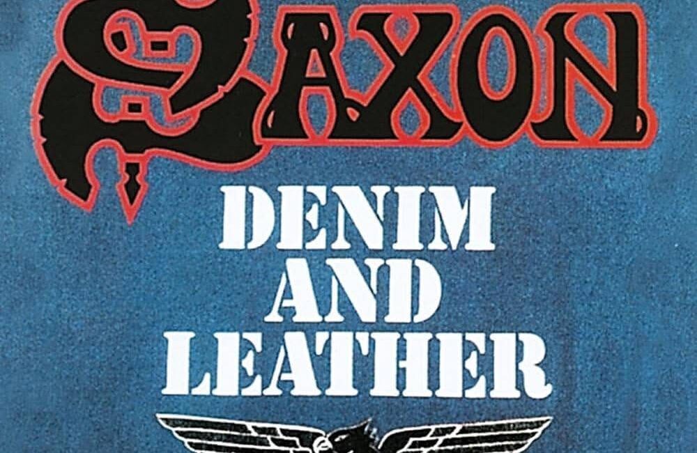 Saxon – Denim and Leather (1981)