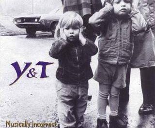Y&T Musically Incorrect (1995)